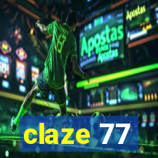 claze 77